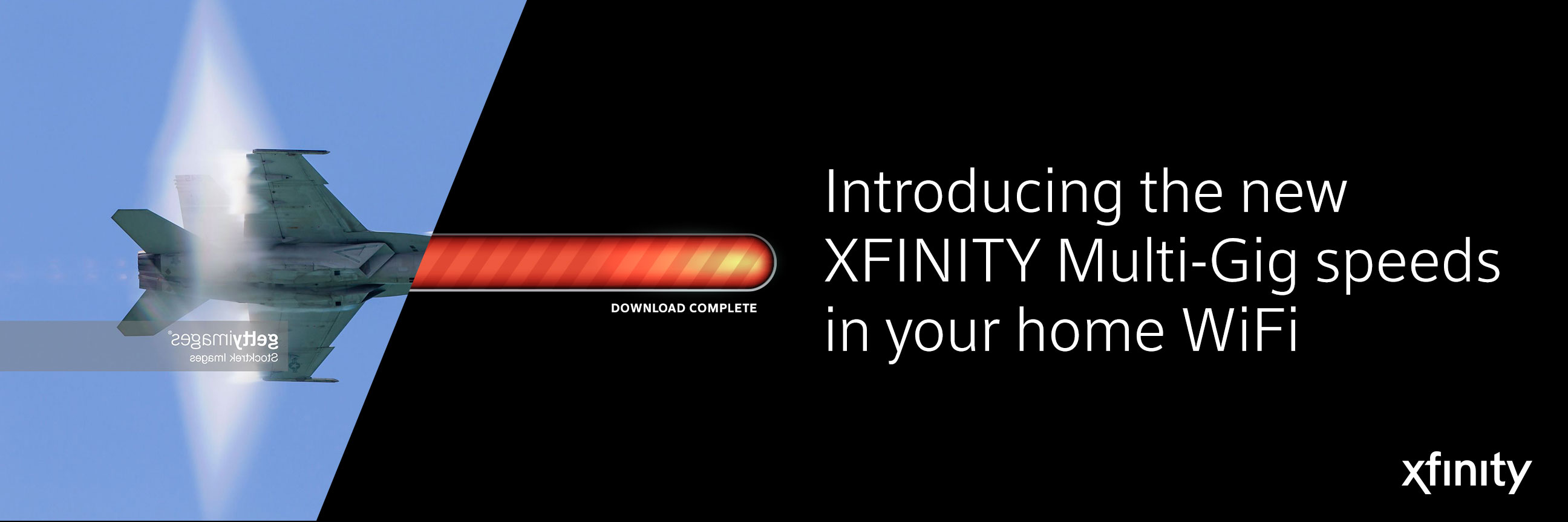 Comcast — Internet Multi-Gig out-of-home advertisement