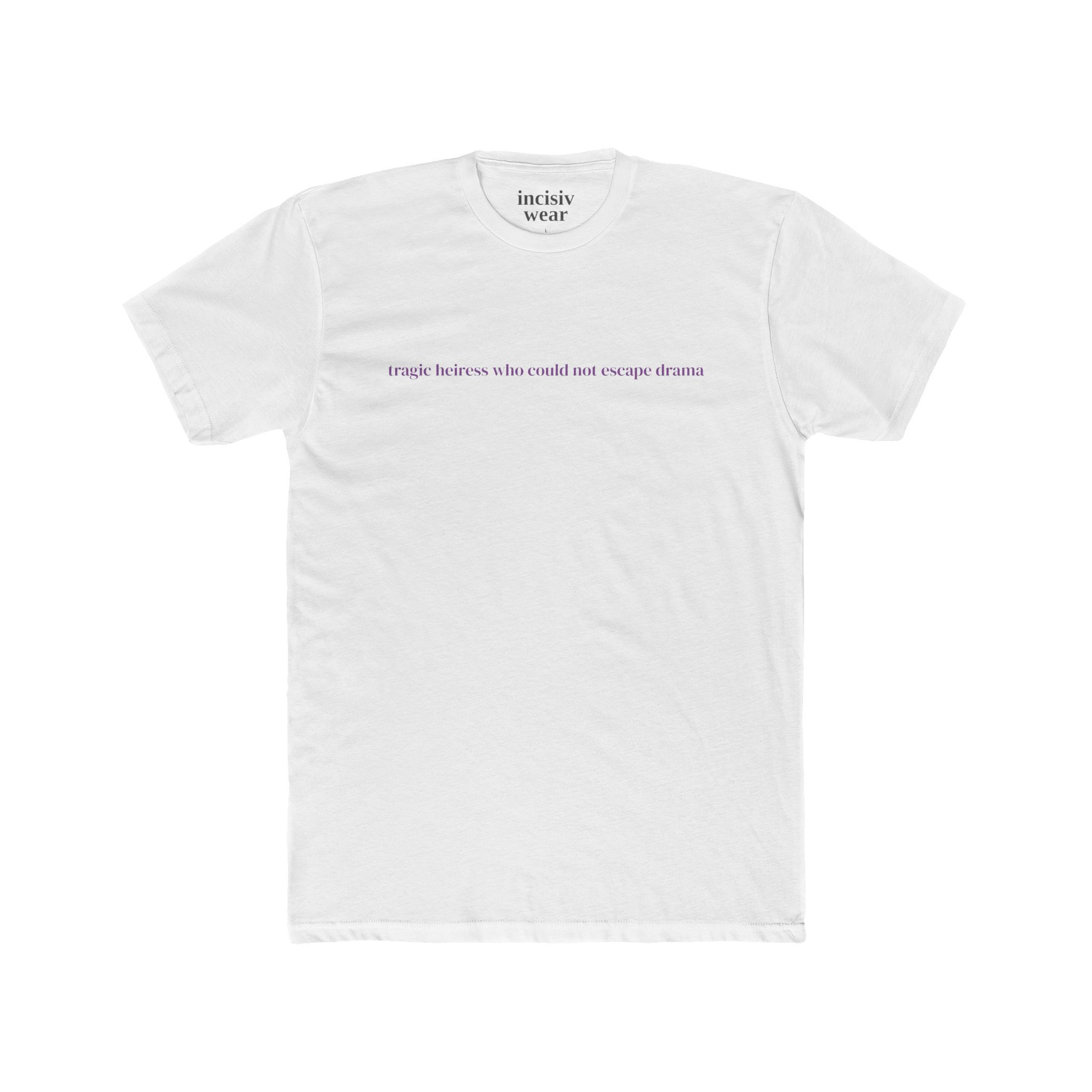 "tragic heiress" unisex premium tee
