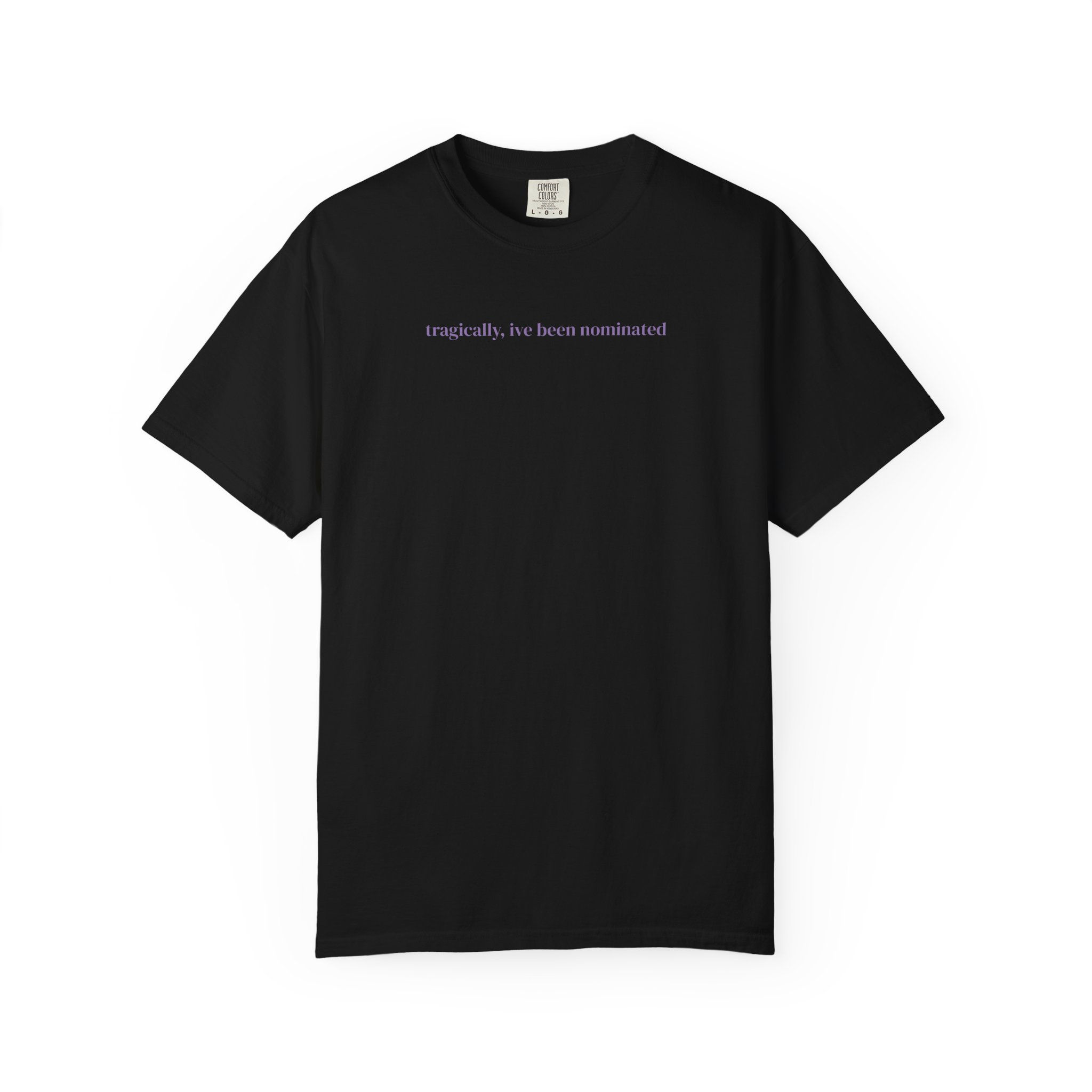 ive been nominated /again. unisex t-shirt premium soft ring-spun cotton
