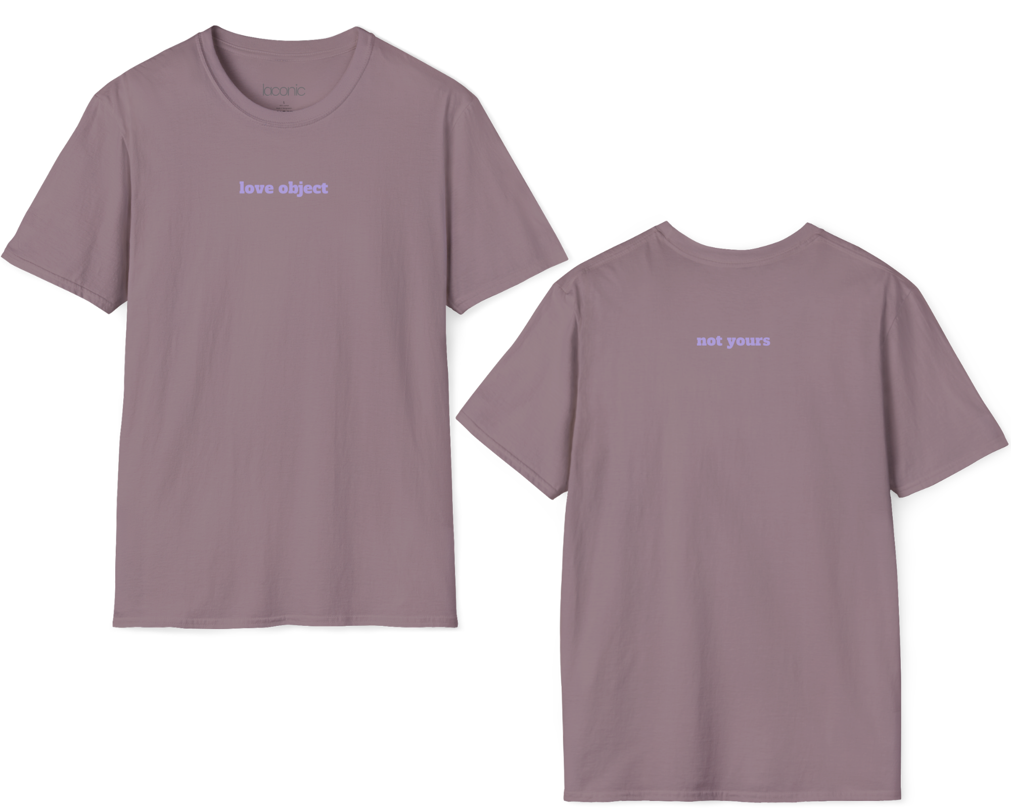 love object / not yours - Laconic Unisex Softstyle T-Shirt