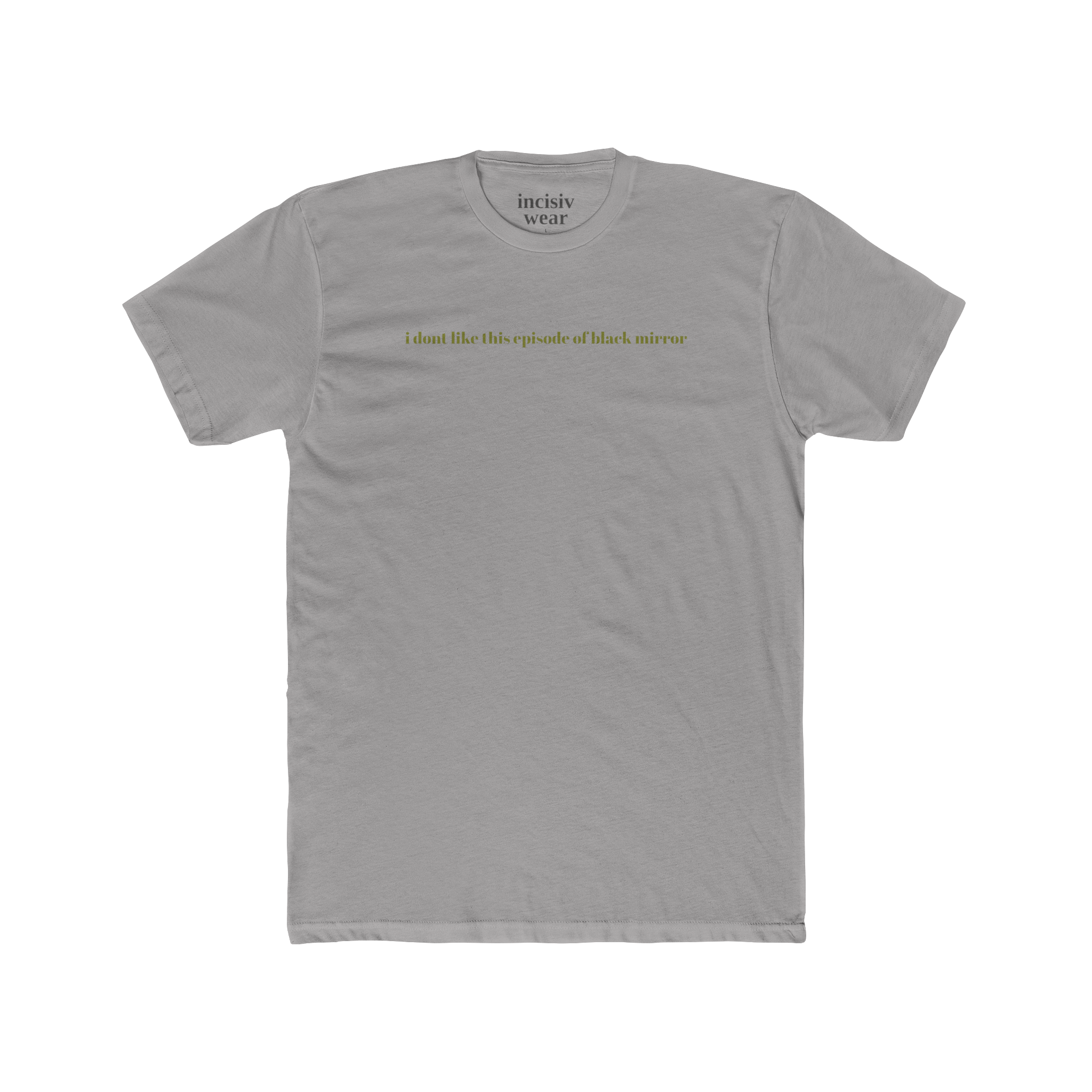 i dont like this episode of black mirror unisex luxe premium tee