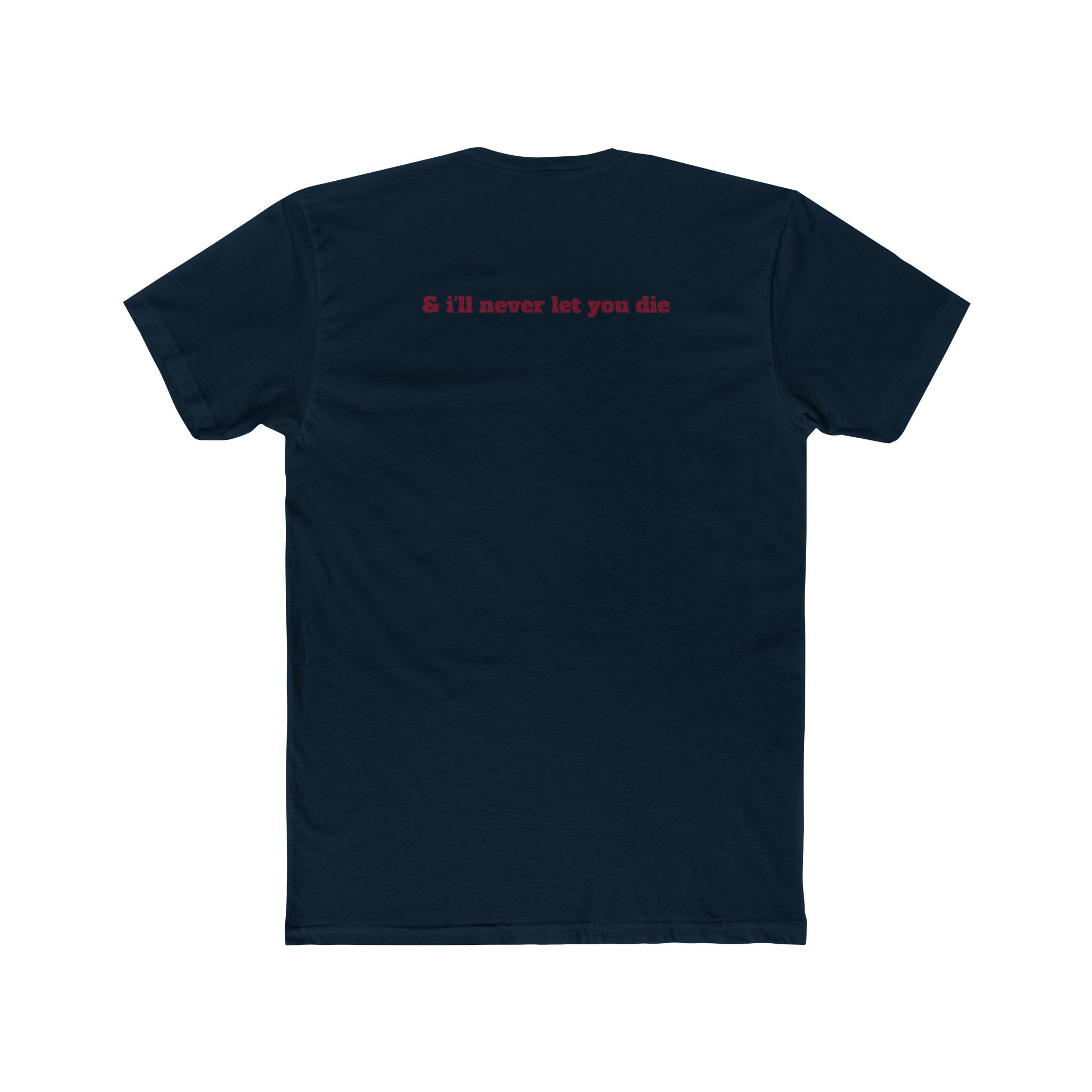 'i love you to death / & i'll never let you die' Unisex Premium Luxe Tee