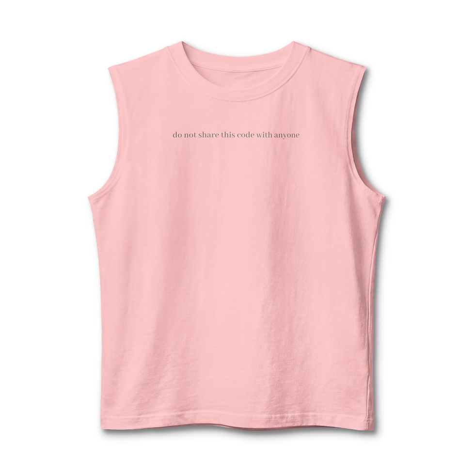 unisex jersey tank 'Do Not Share This Code With Anyone' — Incisiv statement apparel