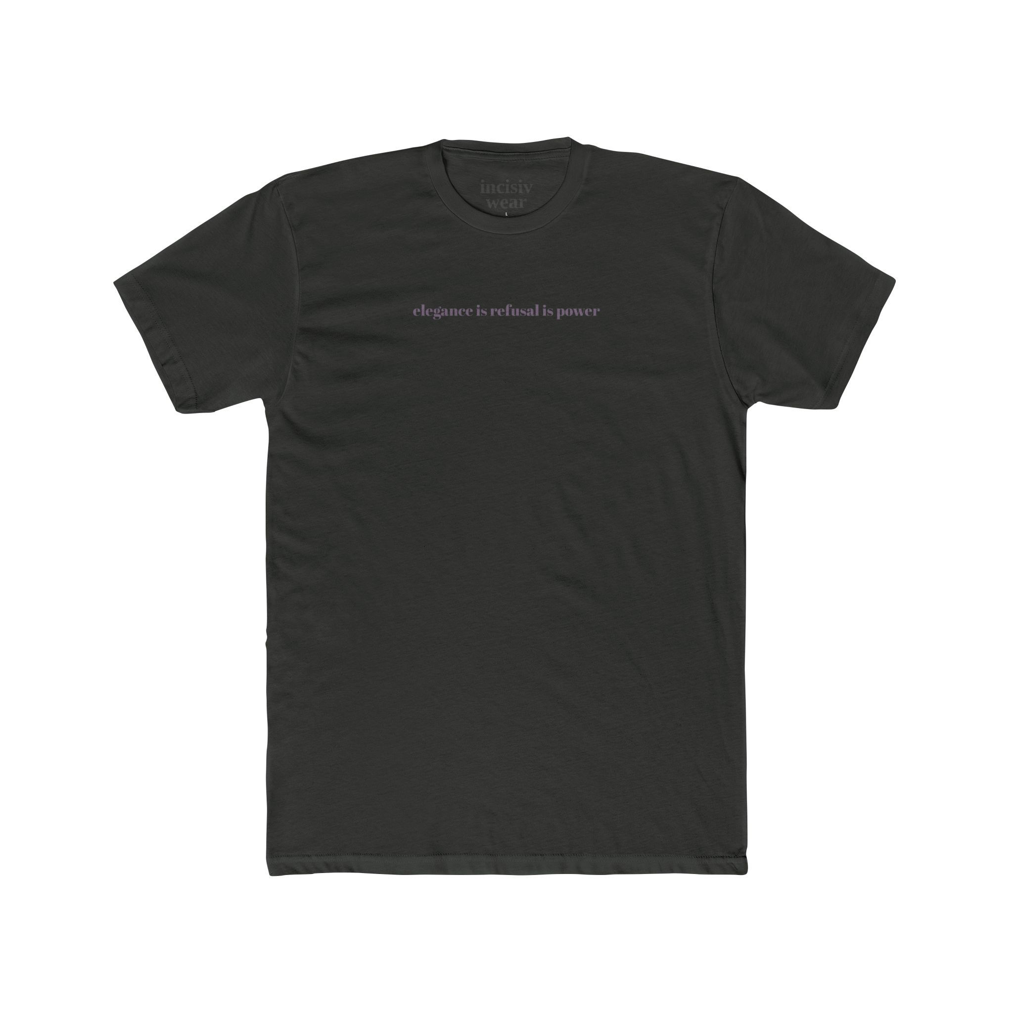 Elegance Is Refusal Is Power unisex luxe premium tee