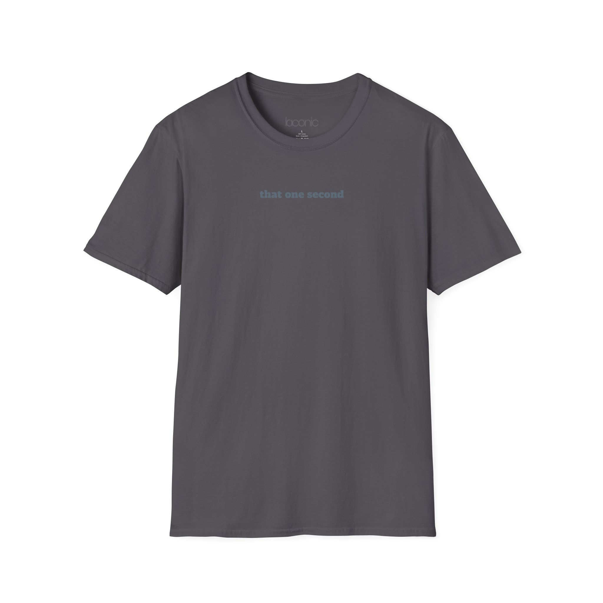 that one second / that lasted forever - Laconic Unisex Softstyle T-Shirt
