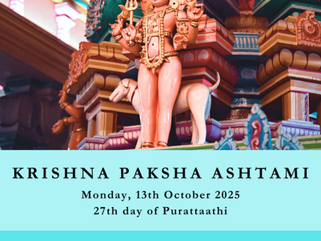 Krishna Paksha Ashtami Fast - 13 OCT