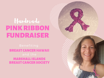 Pink Ribbon Joint Fundraiser for Breast Cancer Hawaii and the Marshall Islands Breast Cancer Society