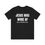 Thumbnail: Jesus Was Woke (White Text) Unisex Short Tee