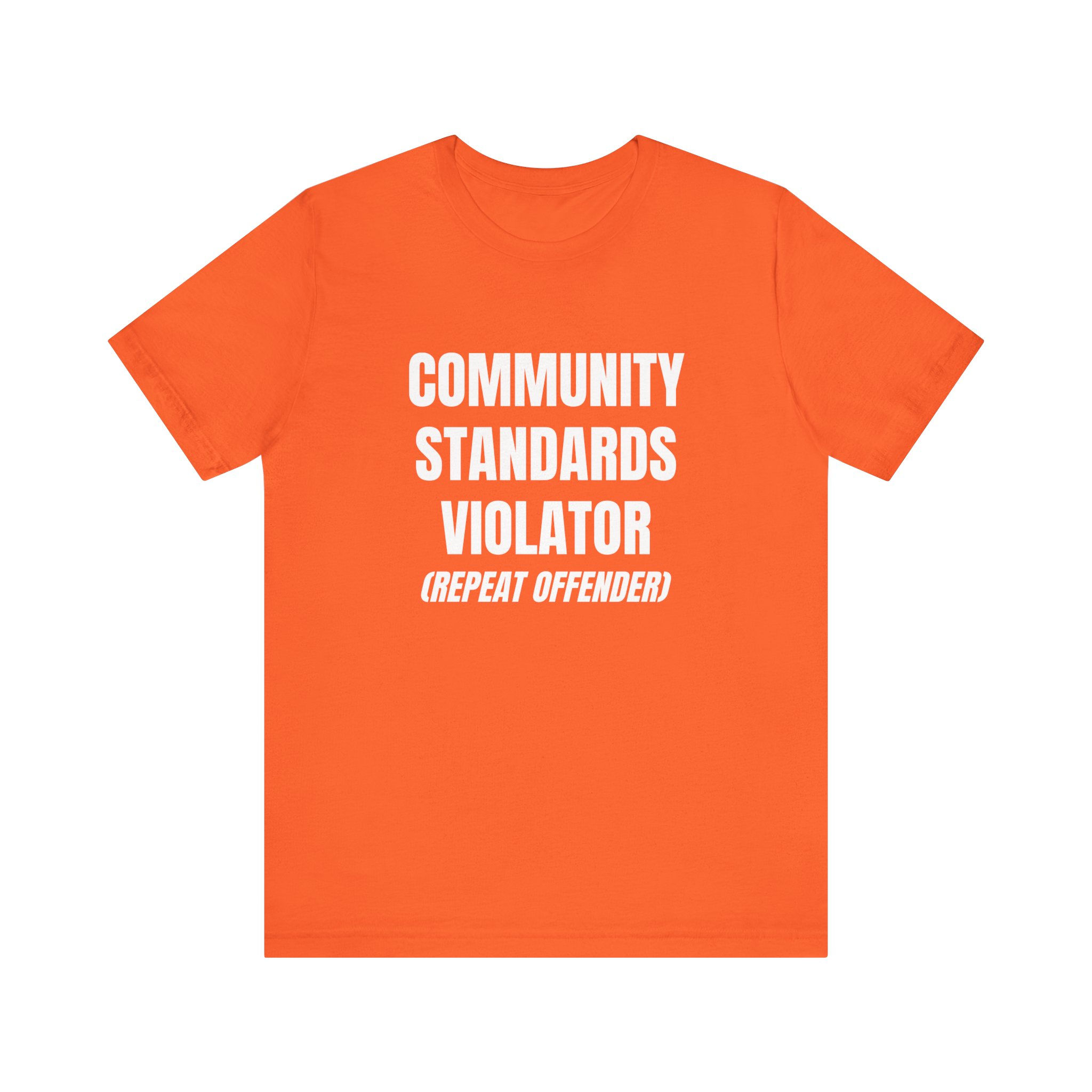 Community Standard Violator Unisex Jersey Short Sleeve Tee