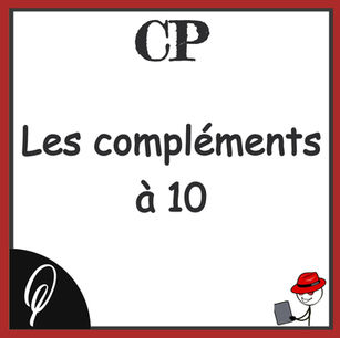 Nombres et Calculs CP : Les compléments à 10