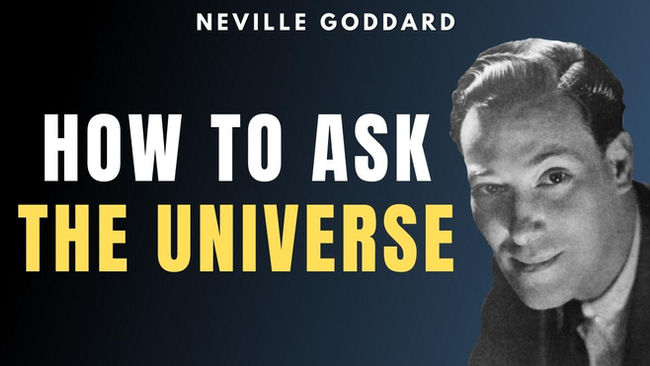 Neville Goddard - How To Ask Universe To Get Anything You Want (BEST METHOD)