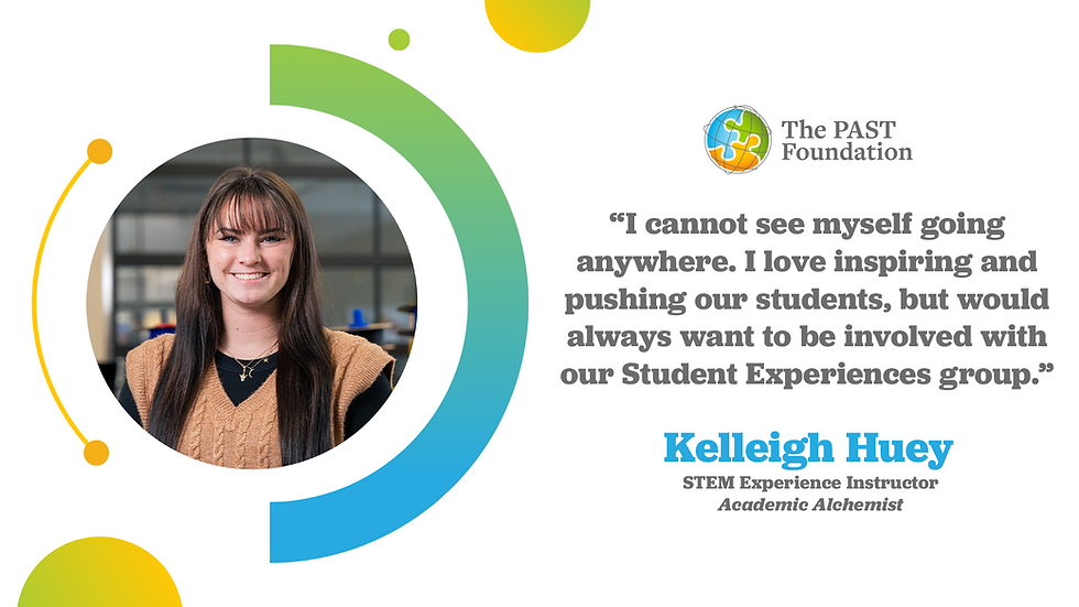 Meet Kelleigh Huey – STEM Experience Instructor (Academic Alchemist)