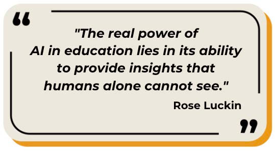 Rose Luckin, Professor of Learner Centred Design at UCL Source