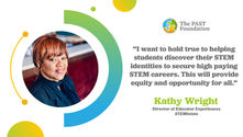 Meet Kathy Wright – Director of Educator Experiences (STEMinista)