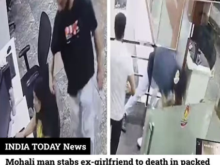 Mohali man stabs ex-girlfriend to death in packed office, murder caught on CCTV