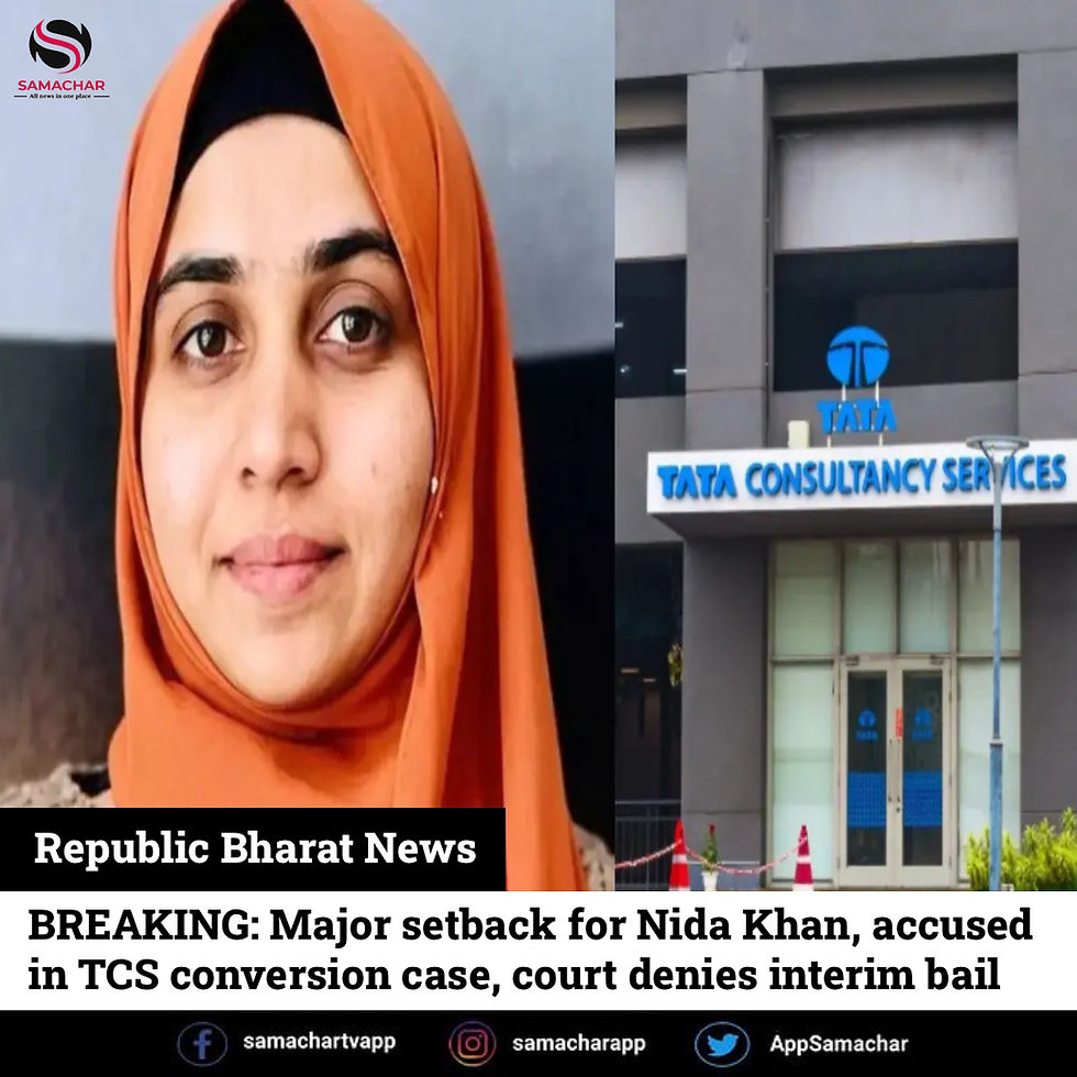 BREAKING: Major setback for Nida Khan, accused in TCS conversion case, court denies interim bail