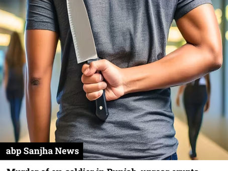 Murder of ex-soldier in Punjab, uproar erupts