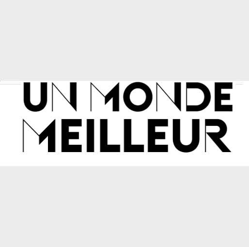 Un monde Meilleur