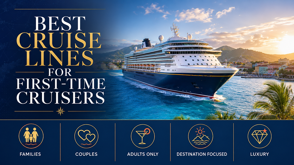 Best cruise lines for first-time cruisers, comparing family-friendly, premium, adults-only, destination-focused, and luxury cruise experiences.