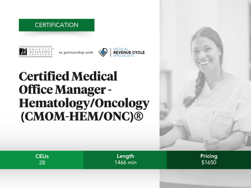 Certified Medical Office Manager - Hematology/Oncology (CMOM-HEM/ONC ...
