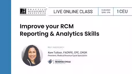 Improve your RCM Reporting & Analytics Skills