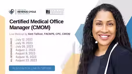 Certified Medical Office Manager (CMOM) ® Webinar