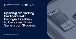 Upsway Marketing Partners with Georgia FirstGen to Empower First-Generation Students