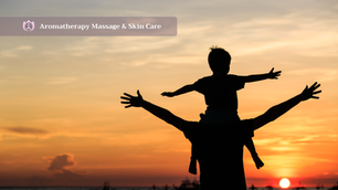 Celebrate Father’s Day with Special Offers at Aromatherapy Massage & Skin Care!