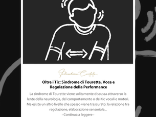 Beyond Tics: Tourette Syndrome, Voice and Performance Regulation