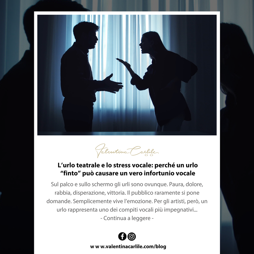 L’urlo teatrale e lo stress vocale: perché un urlo “finto” può causare un vero infortunio vocale