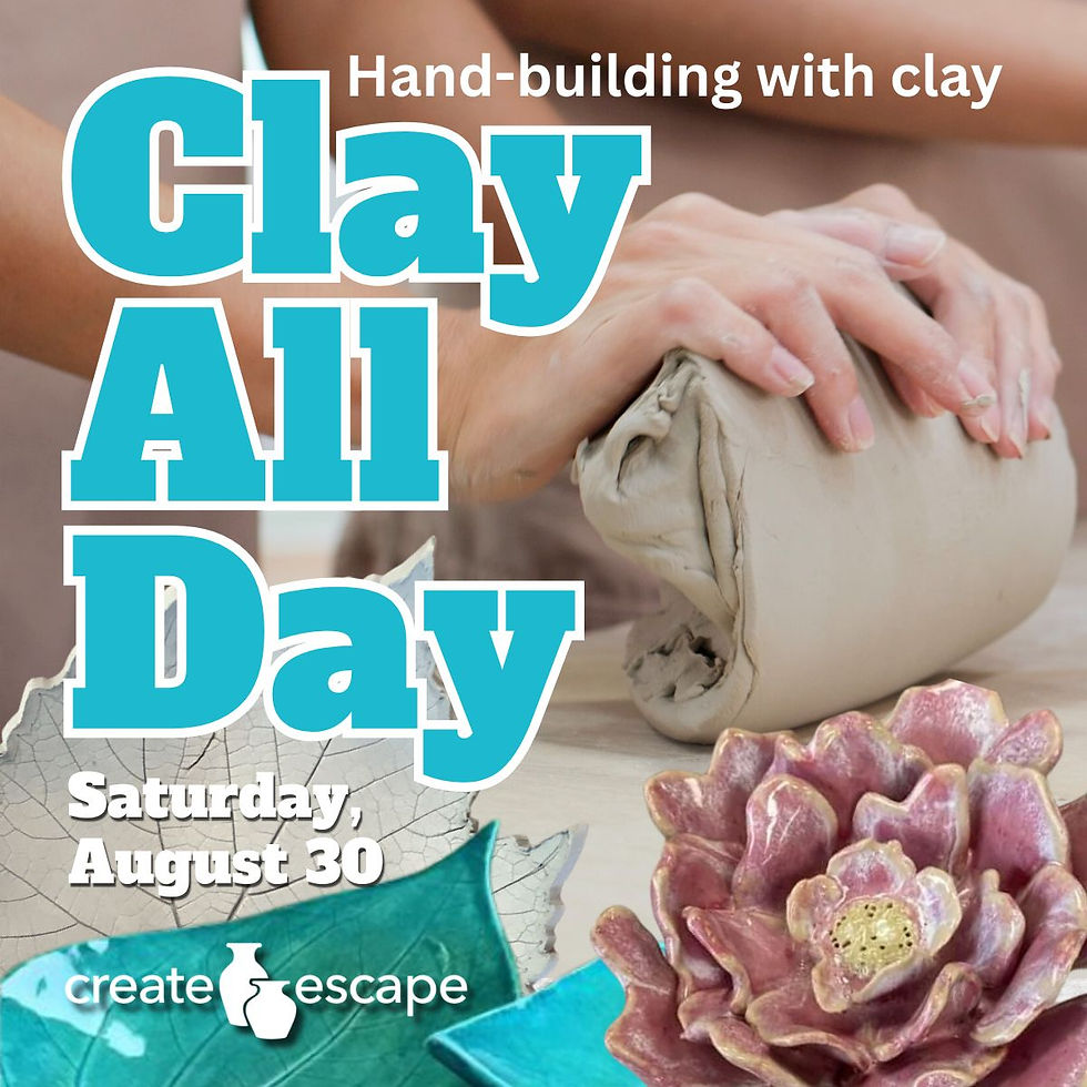 Clay All Day!