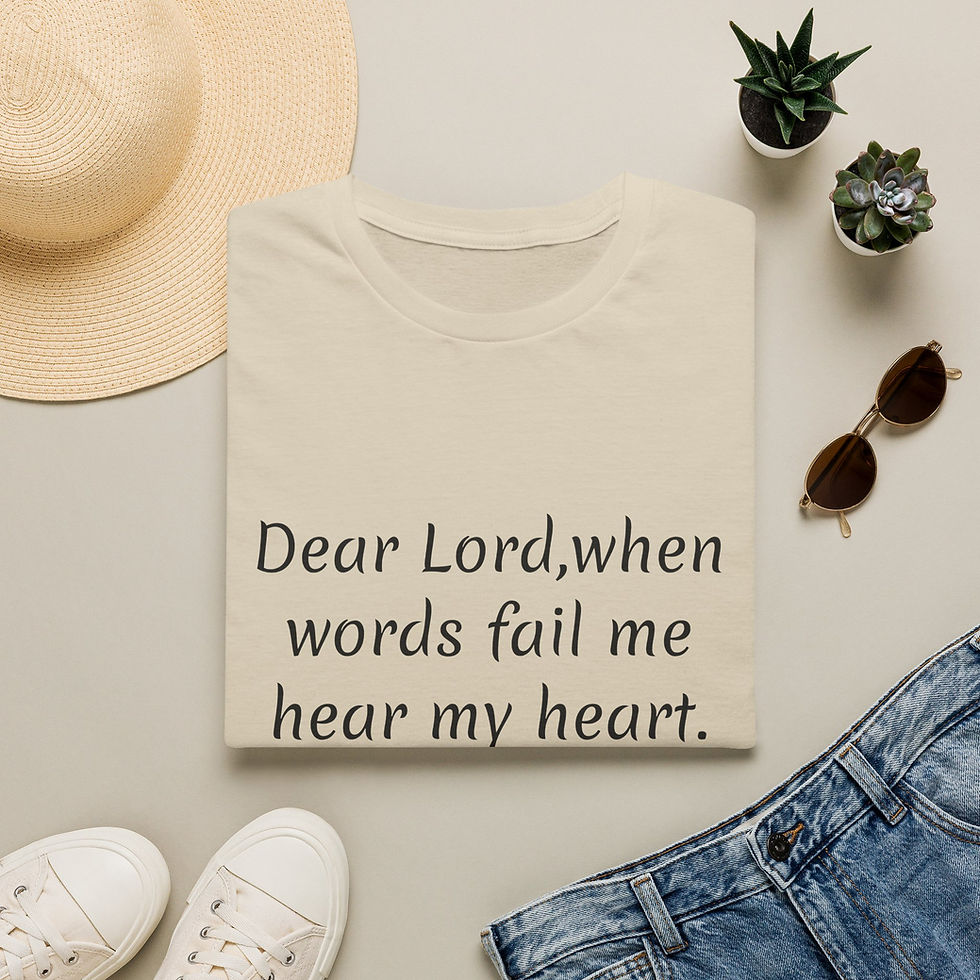 Thumbnail: Copy of Christian Prayer T-Shirt — “Dear Lord, when words fail me my heart.”