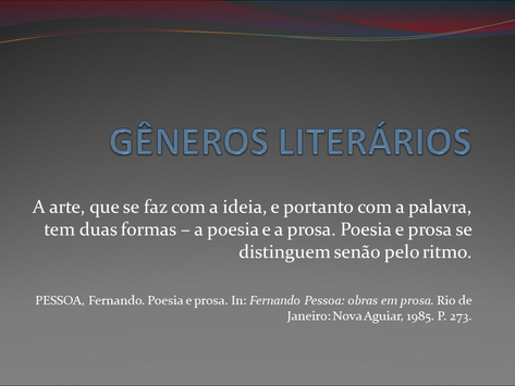 Aulas 8, 9 e 10 - Gêneros Literários