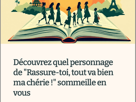 Image du quiz avec le titre de celui-ci : "Découvrez quel personnage de "Rassure-toi, tout va bien ma chérie !" sommeille en vous
