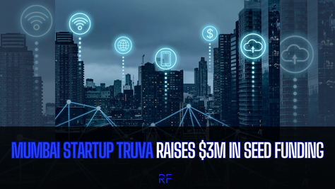 Mumbai Startup Truva Raises $3M in Seed Funding
