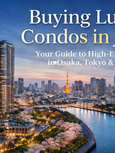 Buying luxury condos in Japan.