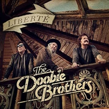 The Doobie Brothers - Liberté