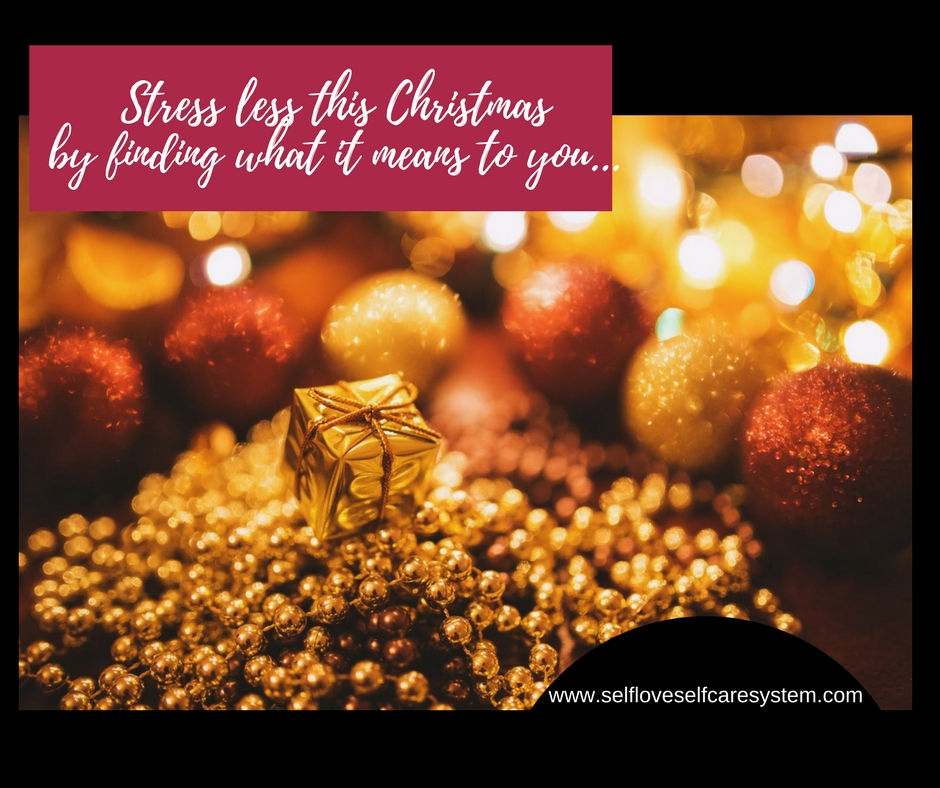 Stress less this Christmas, make it meaningful...