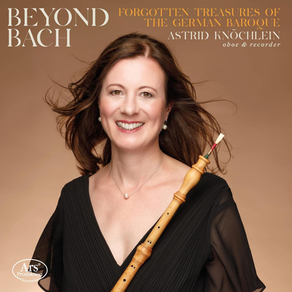 Rezension: Weltersteinspielungen aus der Welt der Barockmusik finden sich bei Astrid Knöchlein (ARS 2025)