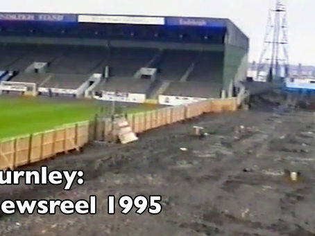 1995 and 1996 Burnley Newsreels added
