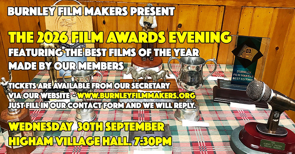 The Burnley Film Makers'Oscars' Night 2026