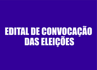 EDITAL DE CONVOCAÇÃO DAS ELEIÇÕES