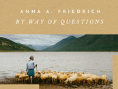 By Way of Questions