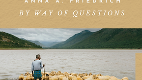 By Way of Questions