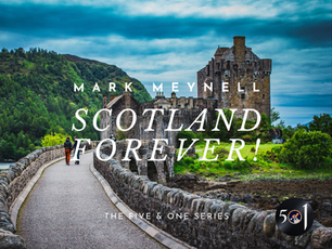 Scotland Forever!—5&1 Classical Playlist #38