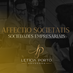 AFFECTIO SOCIETATIS - SOCIEDADES EMPRESARIAIS