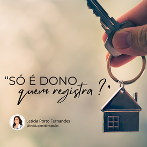 "Só é dono quem registra?"