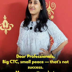 Why a Higher CTC Isn’t Always a Better Career Move