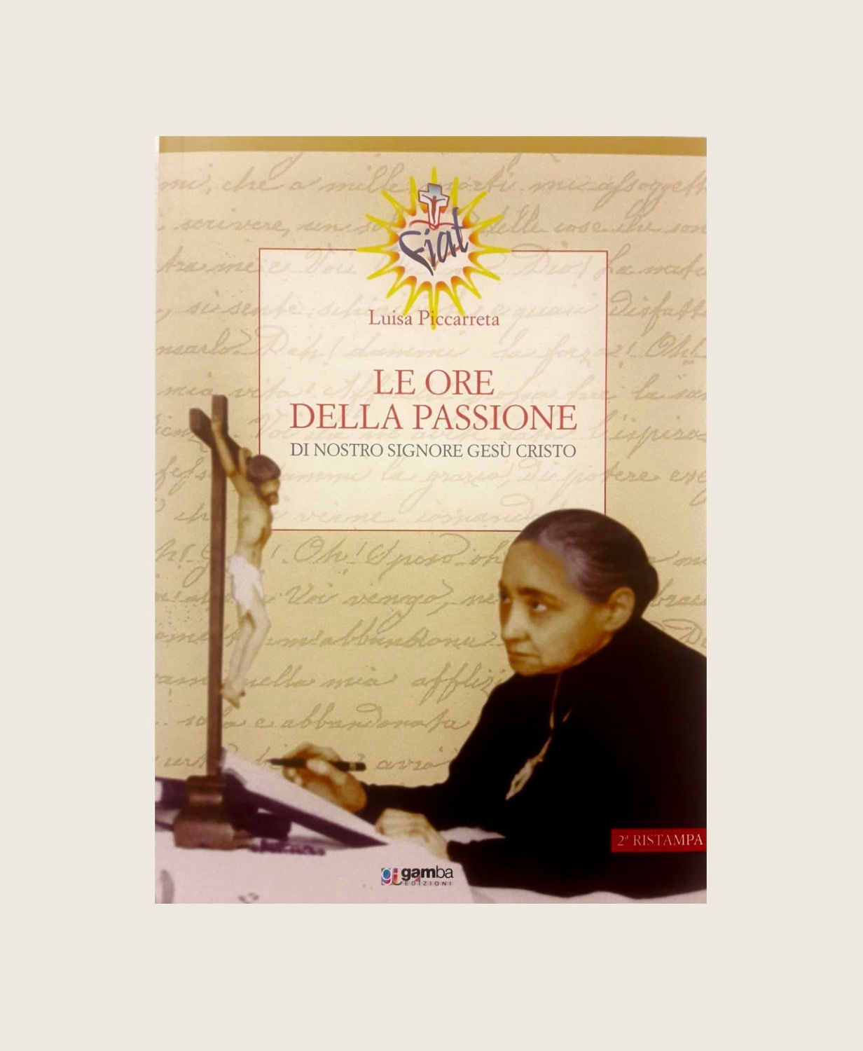 Libro: “Le Ore Della Passione” QUESTO LIBRO VIENE INVIATO SOLO IN EUROPA. USD 