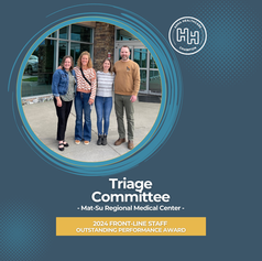 Triage Committee, Mat-Su Regional Medical Center